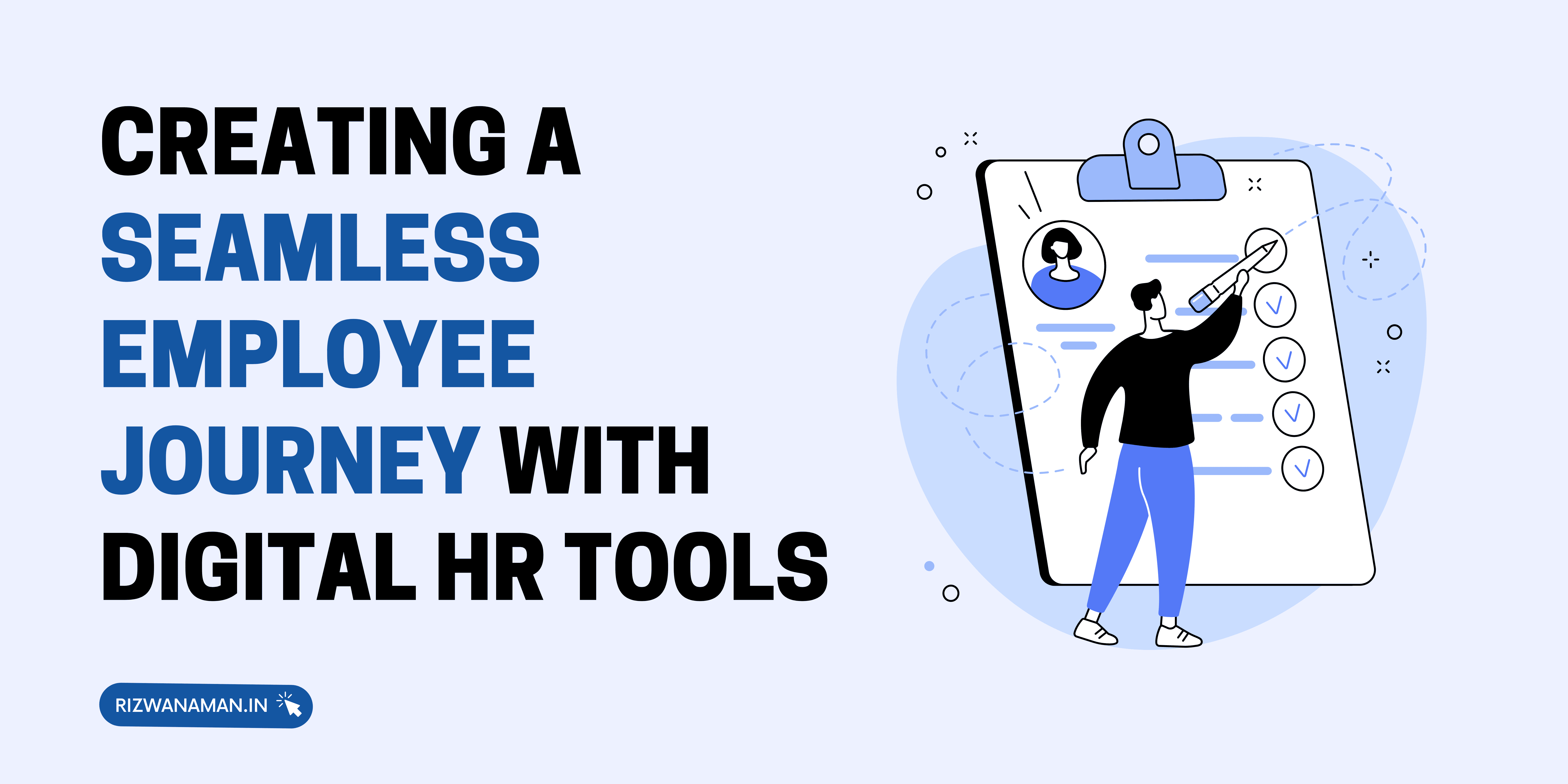 Creating a Seamless Employee Journey with Digital HR Tools